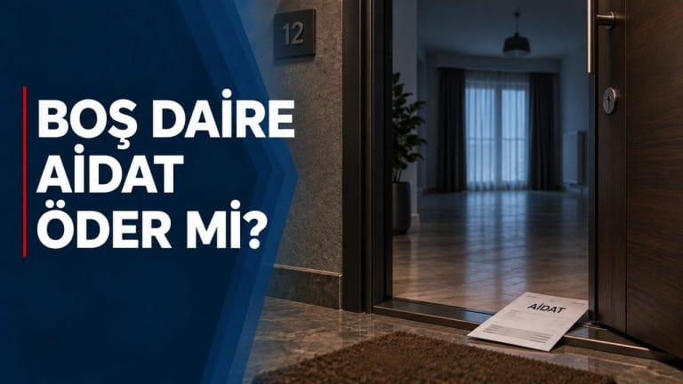 Boş Daire Aidat Öder mi?